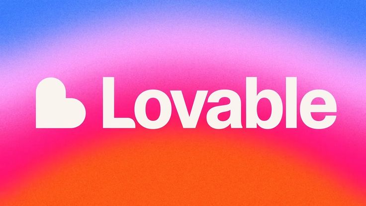 Lovable інструмент: як швидко перевіряти ідеї продукту